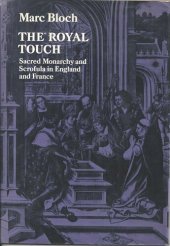 book Royal Touch: Sacred Monarchy and Scrofula in England and France