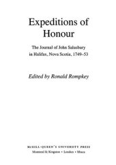 book Expeditions of Honour: The Journal of John Salusbury in Halifax, Nova Scotia, 1749-53