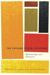 book The Chicago School Diaspora: Epistemology and Substance