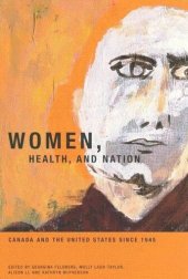 book Women, Health, and Nation: Canada and the United States since 1945