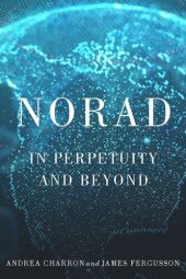 book NORAD: In Perpetuity and Beyond