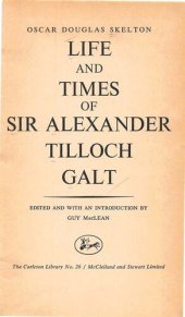 book Life and Time of Sir Alexander Tilloch Galt