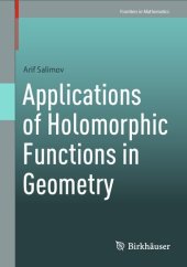 book Applications of Holomorphic Functions in Geometry