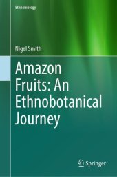 book Amazon Fruits: An Ethnobotanical Journey