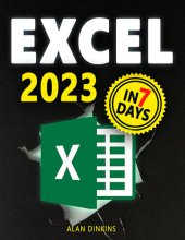 book Excel 2023: From Beginner to Expert in 7 Days with a comprehensive, illustrated guide covering all functions and formulas with simple, clear examples.