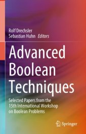 book Advanced Boolean Techniques. Selected Papers from the 15th International Workshop on Boolean Problems