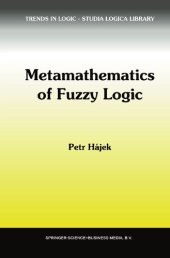 book Metamathematics of Fuzzy Logic (Trends in Logic, 4)