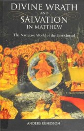 book Divine Wrath and Salvation in Matthew: The Narrative World of the First Gospel