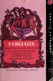 book Fabliaux: Ribald Tales from the Old French Translated, with Notes and Afterword