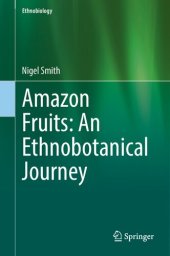 book Amazon Fruits : An Ethnobotanical Journey