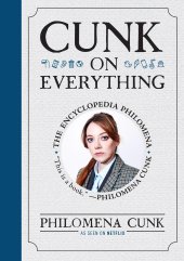 book Cunk on Everything: The Encyclopedia Philomena