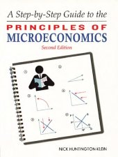 book A STEP-BY-STEP GUIDE TO THE PRINCIPLES OF MICROECONOMICS  (2nd Edition)