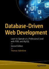 book Database-Driven Web Development: Learn to Operate at a Professional Level with PERL and MySQL