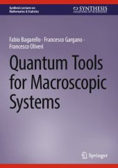 book Quantum Tools for Macroscopic Systems