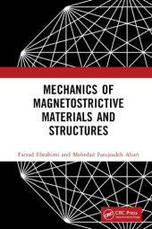 book Mechanics of Magnetostrictive Materials and Structures