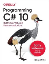 book Programming C# 10. Build Cloud, Web, and Desktop Applications