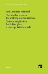 book Über das Fundament des philosophischen Wissens (1791). Über die Möglichkeit der Philosophie als strenge Wissenschaft (1790): Herausgeber: Schrader, Wolfgang H