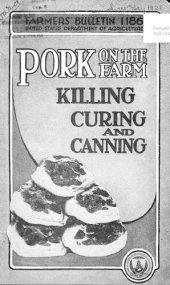 book Pork on the Farm Killing, Curing, and Canning