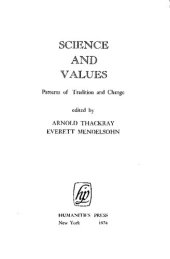 book Science and Values: Patterns of Tradition and Change