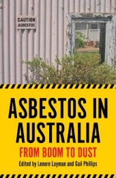 book Asbestos in Australia: From Boom to Dust