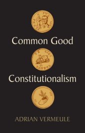 book Common Good Constitutionalism