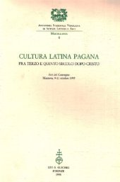 book Cultura latina pagana fra terzo e quinto secolo dopo Cristo. Atti convegno