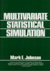 book Multivariate Statistical Simulation: A Guide to Selecting and Generating Continuous Multivariate Distributions