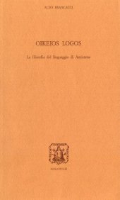 book Oikeios Logos. La filosofia del linguaggio di Antistene