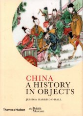 book China: A History in Objects