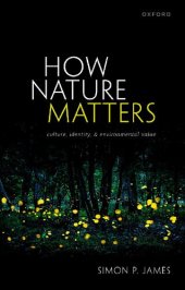 book How Nature Matters: Culture, Identity, and Environmental Value