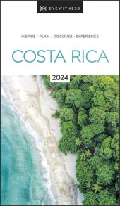 book DK Eyewitness Costa Rica (Travel Guide)