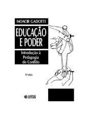 book Educação e Poder - Introdução à pedagogia do conflito