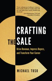 book Crafting the Sale: Drive Revenue, Impress Buyers, and Transform Your Career