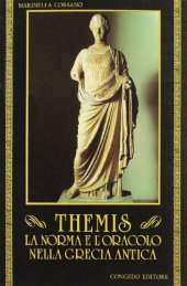 book Themis. La norma e l'oracolo nella Grecia antica