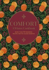 book Comfort: A Winter Cookbook