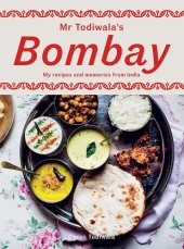 book Mr Todiwala's Bombay