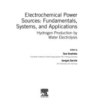 book Electrochemical power sources: fundamentals, systems, and applications : hydrogen production by water electrolysis /