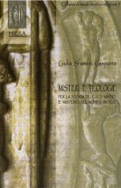 book Misteri e teologie. Per la storia dei culti mistici e misterici