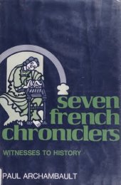 book Seven French chroniclers: witnesses to history