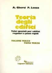 book Teoria degli edifici Volume III Tomo 3 - Telai spaziali per edifici regolari a piani rigidi