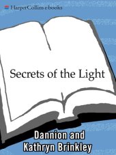 book Secrets of the Light; Lessons from Heaven