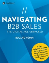 book Navigating B2B Sales: The Digital Age Unpacked