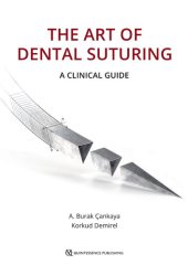 book The Art of Dental Suturing: A Clinical Guide