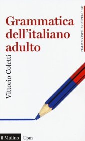 book Grammatica dell'italiano adulto