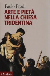 book Arte e pietà nella Chiesa tridentina