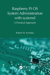 book Raspberry Pi OS System Administration with systemd: A Practical Approach