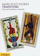 book Traditori. Una storia politica e culturale