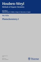 book Methoden der organischen Chemie (Houben-Weyl). Band IV/5a: Photochemie, Teilband 1