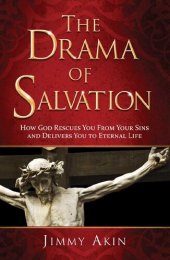 book The Drama of Salvation: How God Rescues You from Your Sins and Brings You to Eternal Life