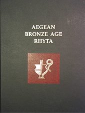 book Aegean Bronze Age Rhyta (Prehistory Monographs)